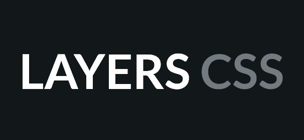 LAYERS CSS